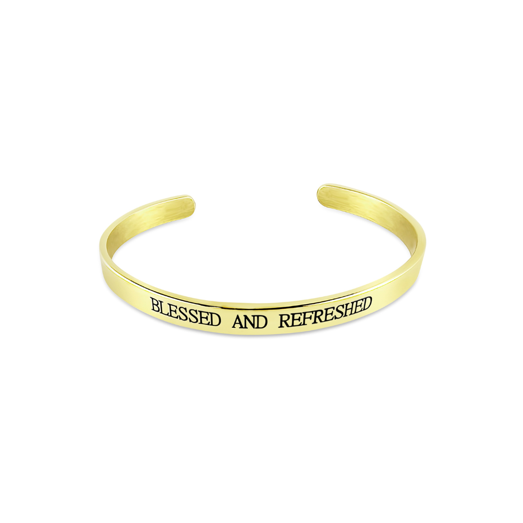 "BLESSED AND REFRESHED" Bracelet