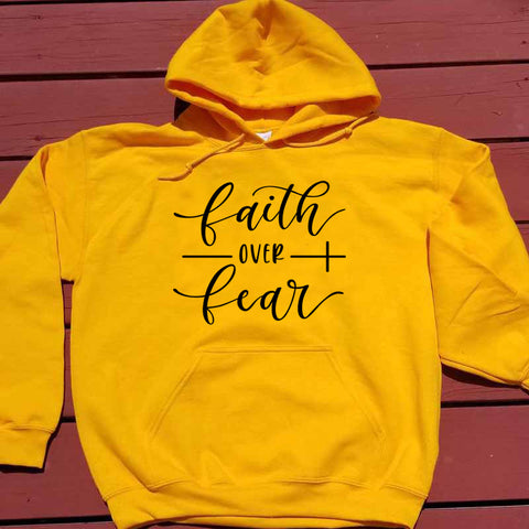 Women's - Faith Over Fear Hooded Sweatshirt
