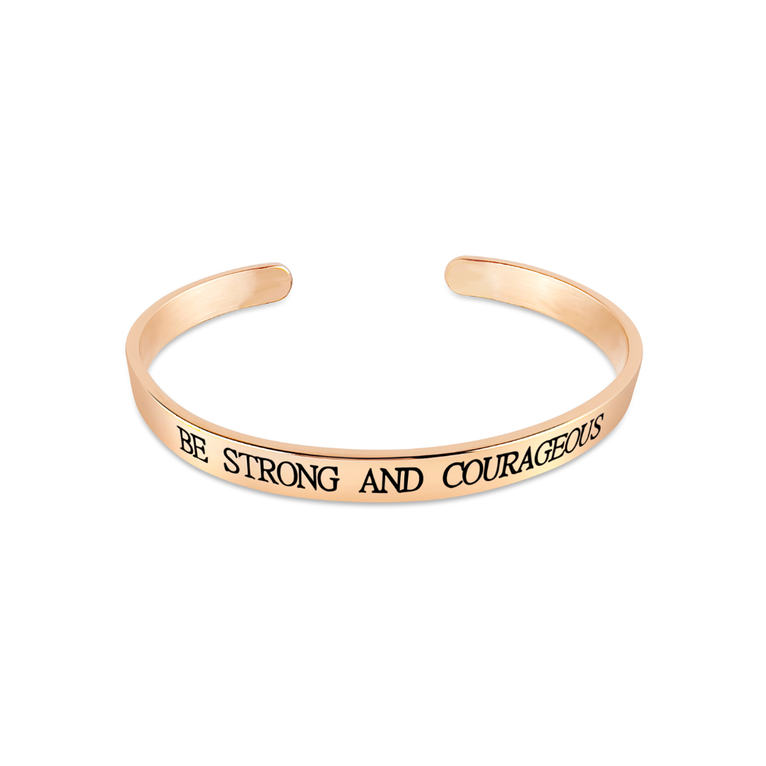 "BE STRONG AND COURAGEOUS" Bracelet