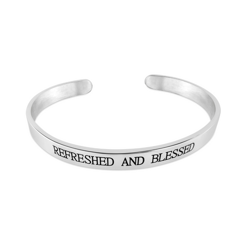 "BLESSED AND REFRESHED" Bracelet