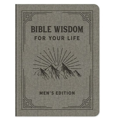 Bible Wisdom For Your Life Men's Edition