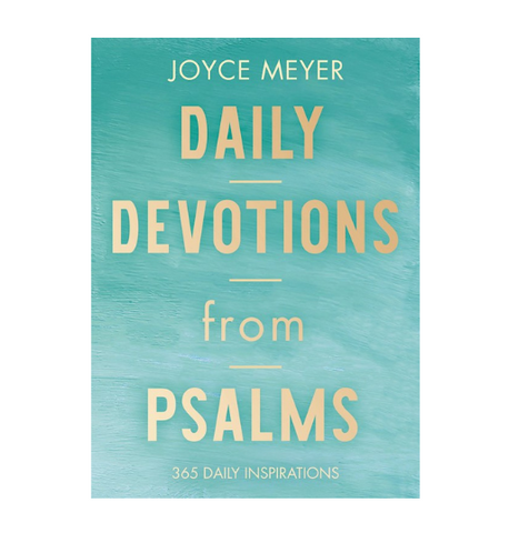 Daily Devotions From Psalms By Joyce Meyer