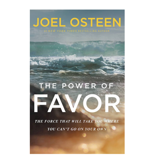 The Power Of Favor-Hardcover By Joel Osteen