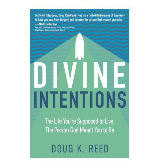 Divine Intentions by Doug Reed